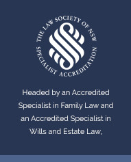 The Law Society of NSW - Accredited Specialist - Family Law + Wills and Estate